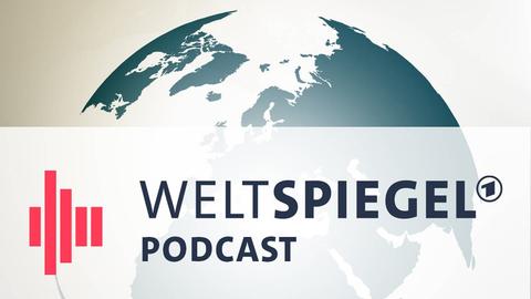 ARD Weltspiegel Podcast 