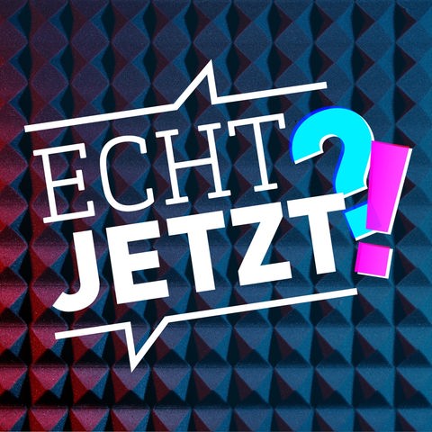 Podcast Channel Echt jetzt!