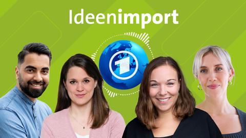 Ideenimport - der Auslandspodcast der tagesschau